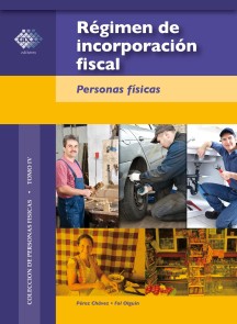 Régimen de incorporación fiscal. 2016