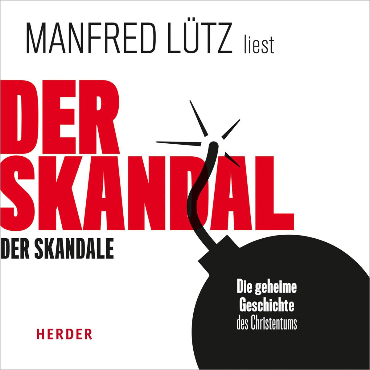 Der Skandal der Skandale