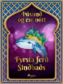 Fyrsta ferð Sindbaðs (Þúsund og ein nótt 37)