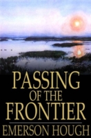 Passing of the Frontier