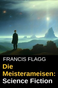 Die Meisterameisen: Science Fiction