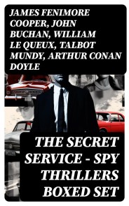 THE SECRET SERVICE - Spy Thrillers Boxed Set