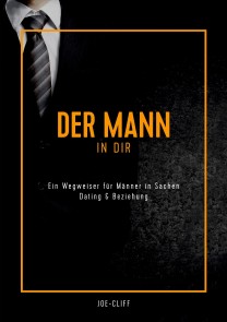 Der Mann in dir