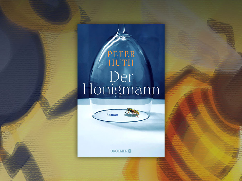 „Der Honigmann“ von Peter Huth